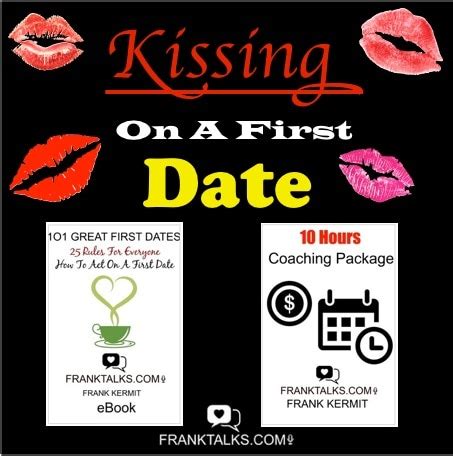 dating kissing rules